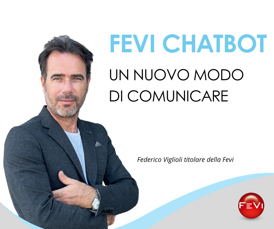 NEWS: FEVI Chatbot Un nuovo modo di comunicare